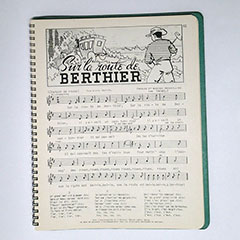 Score and lyrics of the song Sur la route de Berthier from Father Charles-Émile Gadbois collection of songs La Bonne Chanson.